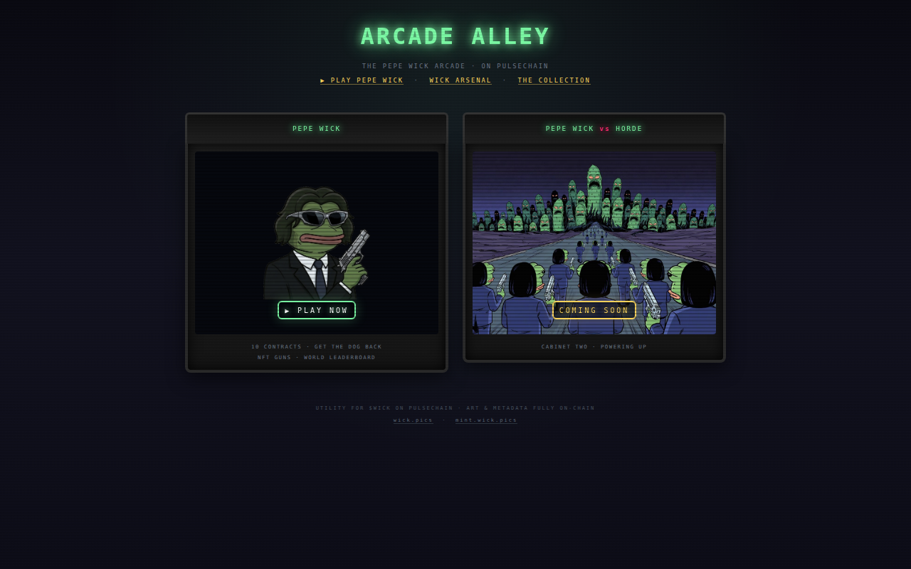Arcade Alley — PEPE WICK